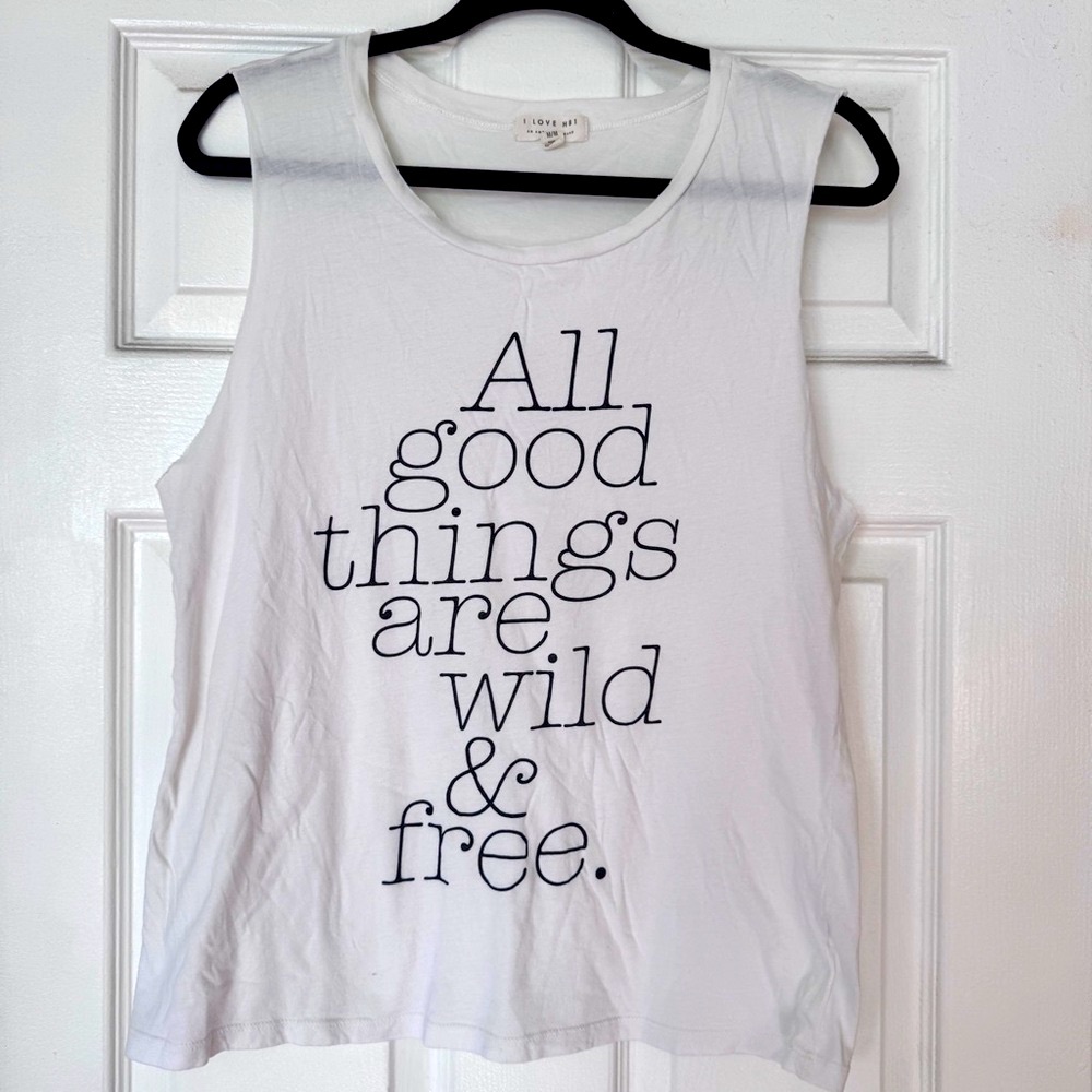 All Good Things are Wild & Free Muscle Tee